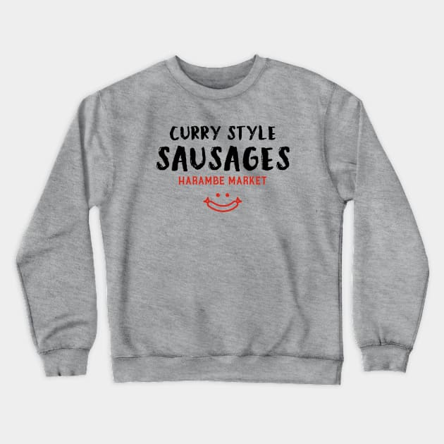 Curry Sausages Crewneck Sweatshirt by stuffsarahmakes